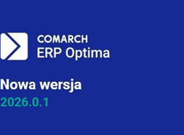 Nowa wersja Comarch ERP Optima 2026.0.1 – jest już dostępna!